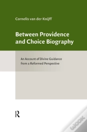 Capa do artigo Between Providence And Choice Biography