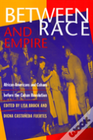 Between Race And Empire