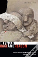 Between Race And Reason