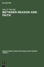 Between Reason And Faith - Preview