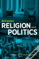 Between Religion And Politics
