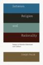 Between Religion And Rationality - Preview