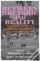 Between Rhetoric And Reality. The State And Use Of Indigenous Knowledge In Post-Colonial Africa