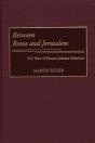 Between Rome And Jerusalem - Preview