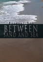 Between Sand And Sea - Preview