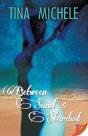 Between Sand And Stardust - Preview