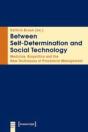 Between Self-Determination And Social Technology - Preview