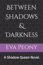 Between Shadows & Darkness - Preview