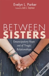 Between Sisters