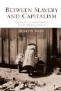 Between Slavery And Capitalism - Preview