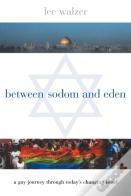 Between Sodom And Eden