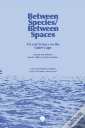 Between Species-Between Spaces: Art And