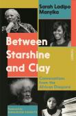 Between Starshine And Clay