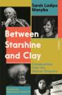 Between Starshine And Clay - Preview