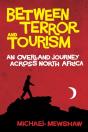 Between Terror And Tourism - Preview
