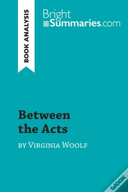 Capa do artigo Between The Acts By Virginia Woolf (Book Analysis) : Detailed Summary, Analysis And Reading Guide