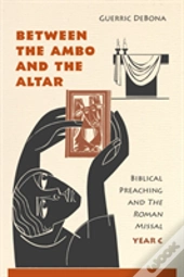 Between The Ambo And The Altar