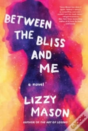Capa do artigo Between The Bliss And Me
