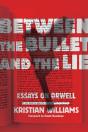 Between The Bullet And The Lie - Preview