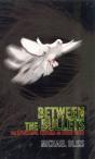Between The Bullets - Preview
