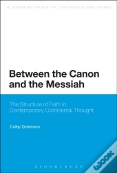 Between The Canon And The Messiah