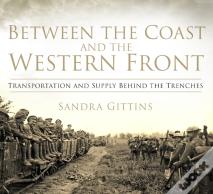 Between The Coast And The Western Front
