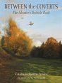 Between The Coverts - Preview