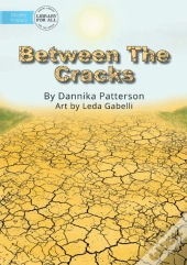 Between The Cracks