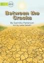 Between The Cracks - Preview