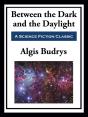 Between The Dark And The Daylight - Preview