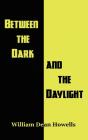 Between The Dark And The Daylight - Preview