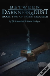 Capa do artigo Between The Darkness & Dust