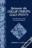 Between The Dollar-Sterling Gold Points