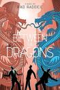 Between The Dragons - Preview