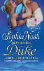 Between The Duke And The Deep Blue Sea - Preview