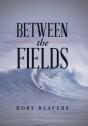 Between The Fields - Preview