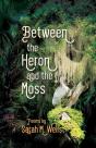 Between The Heron And The Moss - Preview
