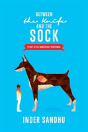Between The Knife & The Sock - Preview