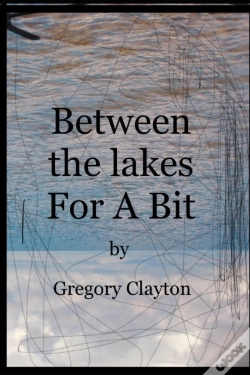 Capa do artigo Between The Lakes For A Bit