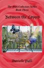Between The Layers - Preview