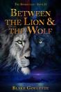 Between The Lion & The Wolf - Preview