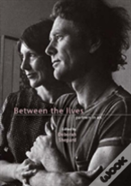 Between The Lives