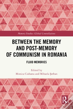 Capa do artigo Between The Memory And Post-Memory Of Communism In Romania