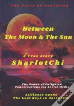 Between The Moon & The Sun