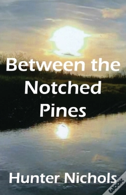 Capa do artigo Between The Notched Pines