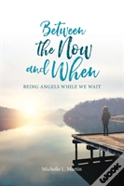 Capa do artigo Between The Now And When