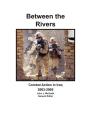 Between The Rivers - Preview