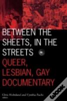 Between The Sheets, In The Streets