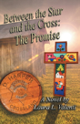 Between The Star And The Cross - Preview