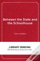 Between The State And The Schoolhouse